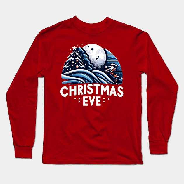 Christmas Eve Fest Long Sleeve T-Shirt by TeeVee